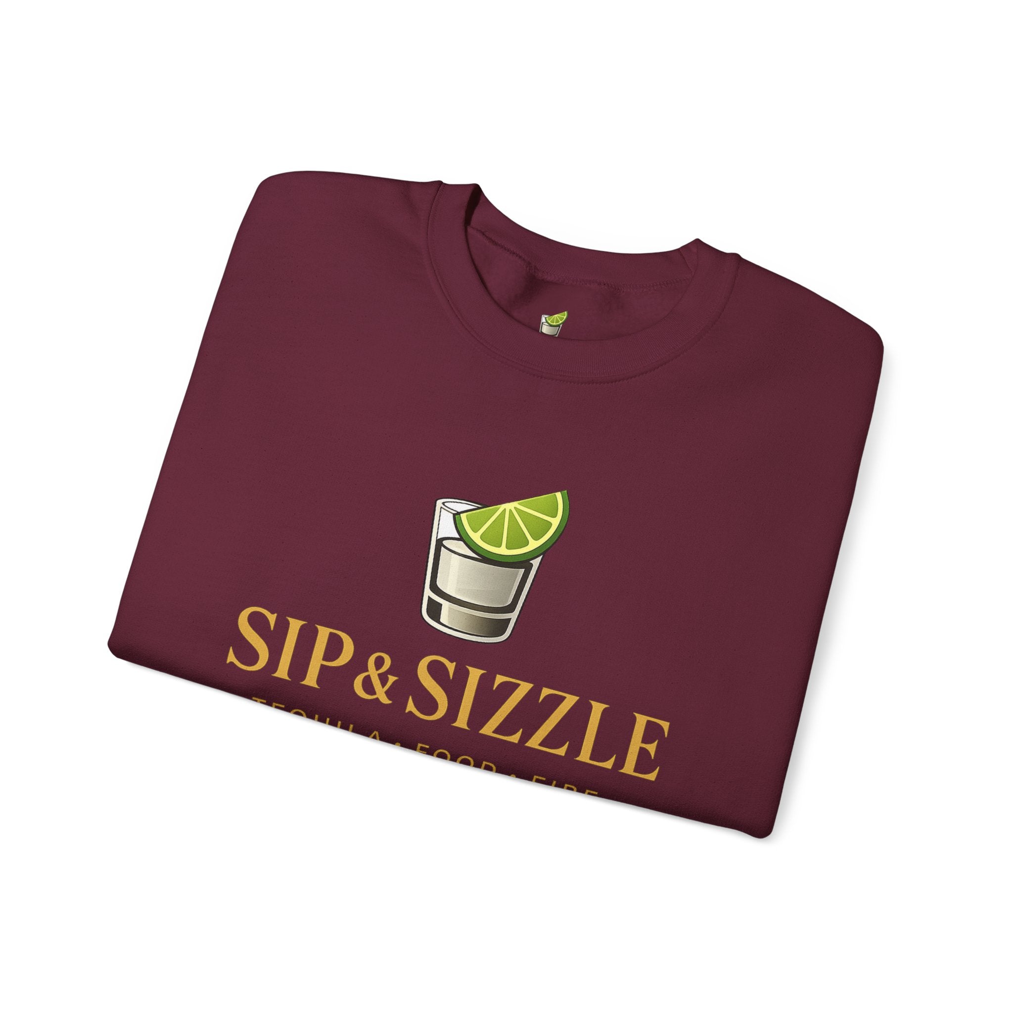 Crewneck Sweatshirt — "Sip & Sizzle" Tequila Shot Logo
