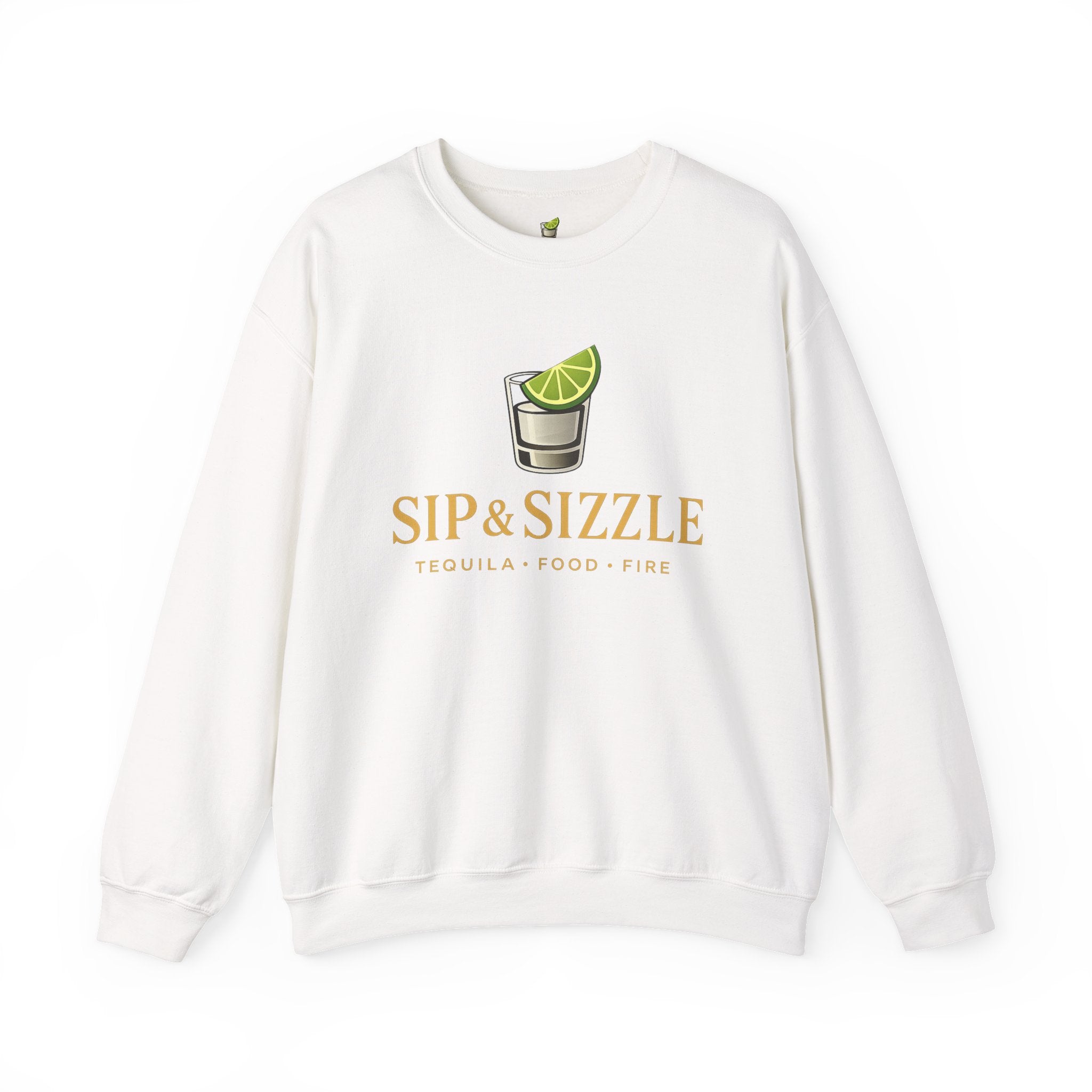 Crewneck Sweatshirt — "Sip & Sizzle" Tequila Shot Logo